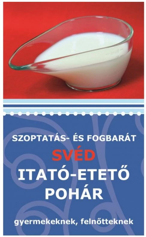 Szoptatás- és fogbarát svéd itató-etető pohár